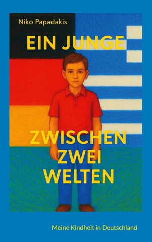 Ein Junge zwischen zwei Welten