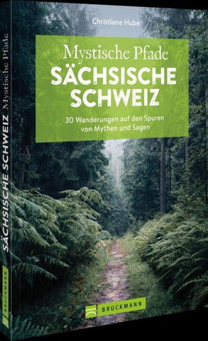 Mystische Pfade Sächsische Schweiz