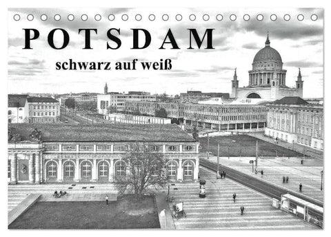 Potsdam schwarz auf weiß (Tischkalender 2026 DIN A5 quer), CALVENDO Monatskalender