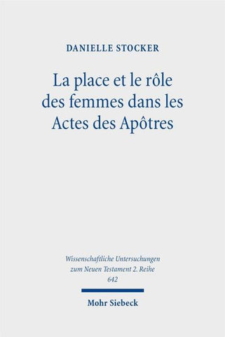 La place et le rôle des femmes dans les Actes des Apôtres
