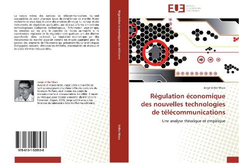 Régulation économique des nouvelles technologies de télécommunications