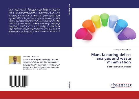Manufacturing defect analysis and waste minimization