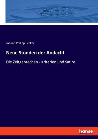 Neue Stunden der Andacht