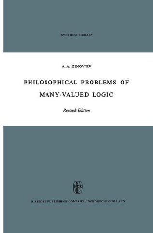 Philosophical Problems of Many-Valued Logic