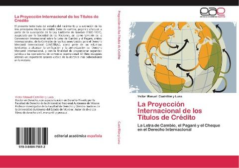 La Proyección Internacional de los Títulos de Crédito