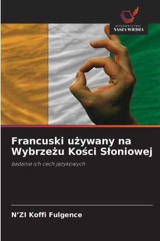 Francuski u¿ywany na Wybrze¿u Ko¿ci S¿oniowej