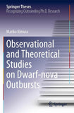 Observational and Theoretical Studies on Dwarf-nova Outbursts