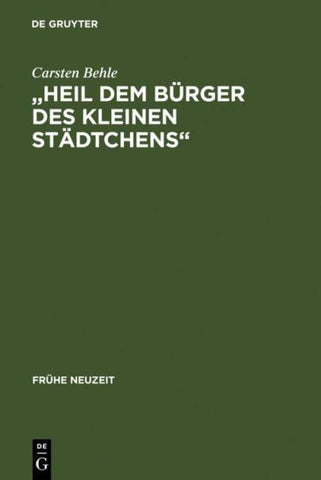 "Heil dem Bürger des kleinen Städtchens"