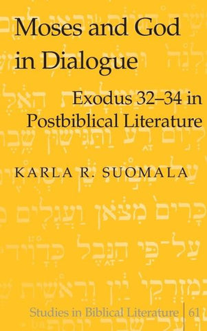 Moses and God in Dialogue
