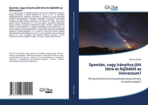 Spontán, vagy irányítva jött létre és fejl¿dött az Univerzum?