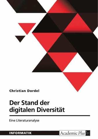 Der Stand der digitalen Diversität. Eine Literaturanalyse