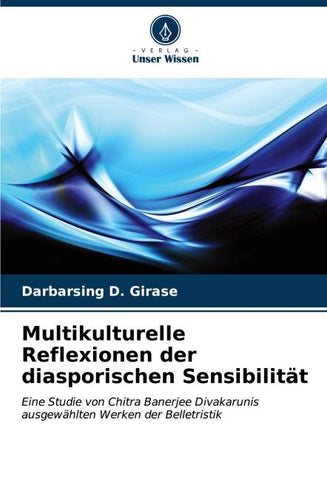 Multikulturelle Reflexionen der diasporischen Sensibilität