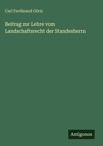 Beitrag zur Lehre vom Landschaftsrecht der Standesherrn