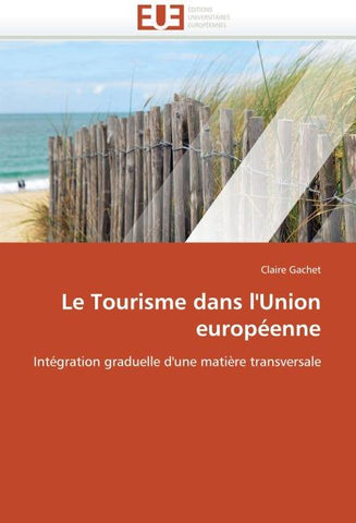 Le Tourisme dans l'Union européenne