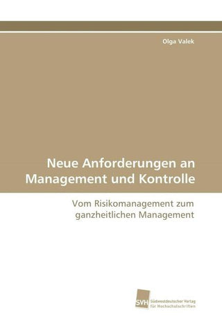 Neue Anforderungen an Management und Kontrolle