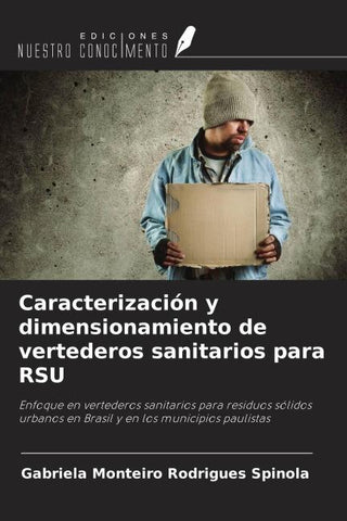 Caracterización y dimensionamiento de vertederos sanitarios para RSU