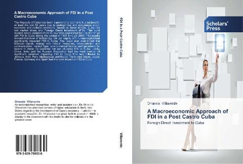 A Macroeconomic Approach of FDI in a Post Castro Cuba