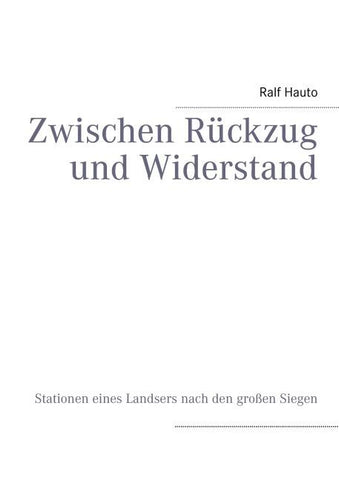 Zwischen Rückzug und Widerstand