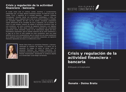 Crisis y regulación de la actividad financiera - bancaria