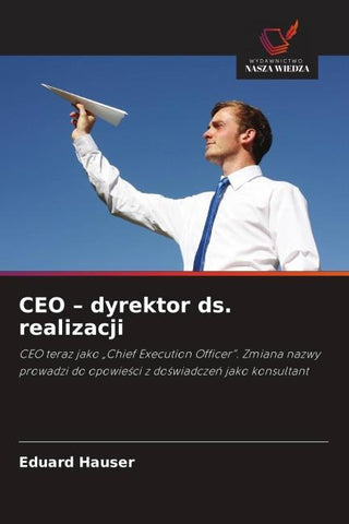 CEO - dyrektor ds. realizacji