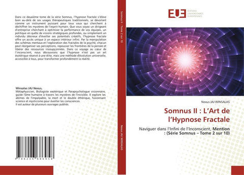 Somnus II : L'Art de l'Hypnose Fractale