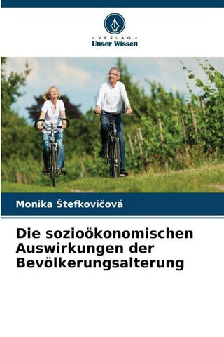 Die sozioökonomischen Auswirkungen der Bevölkerungsalterung