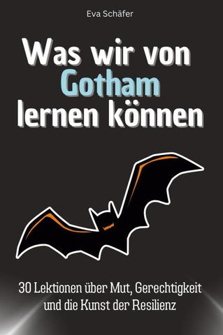 Was wir von Gotham lernen können