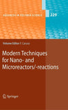 Modern Techniques for Nano- and Microreactors/-reactions