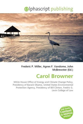 Carol Browner