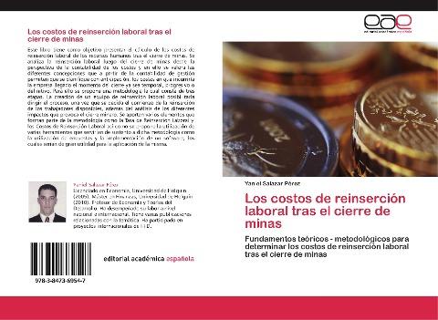 Los costos de reinserción laboral tras el cierre de minas
