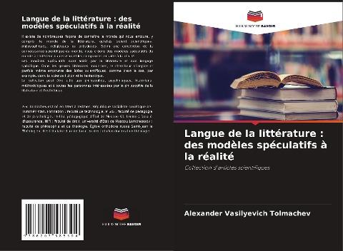 Langue de la littérature : des modèles spéculatifs à la réalité
