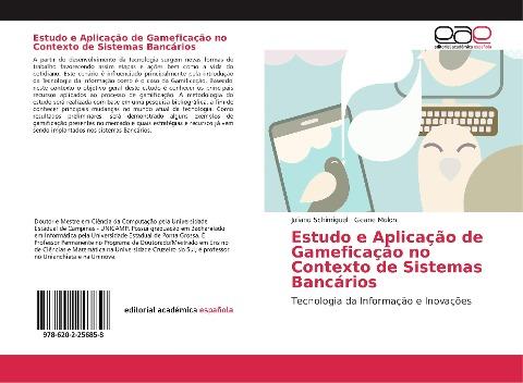 Estudo e Aplicação de Gameficação no Contexto de Sistemas Bancários