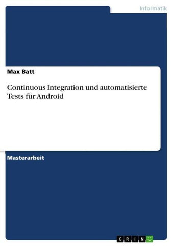 Continuous Integration und automatisierte Tests für Android