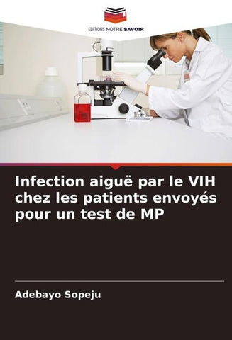 Infection aiguë par le VIH chez les patients envoyés pour un test de MP