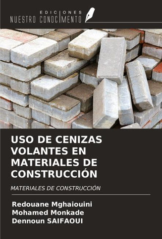 USO DE CENIZAS VOLANTES EN MATERIALES DE CONSTRUCCIÓN