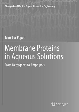 Membrane Proteins in Aqueous Solutions