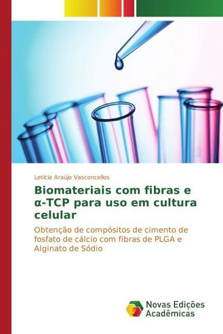 Biomateriais com fibras e ¿-TCP para uso em cultura celular