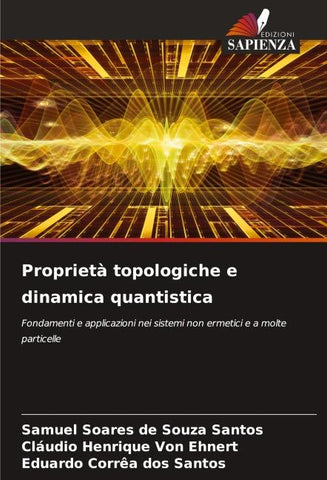 Proprietà topologiche e dinamica quantistica