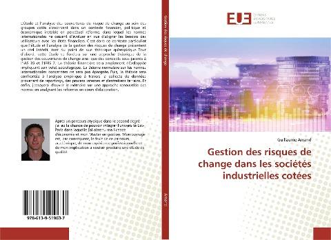 Gestion des risques de change dans les sociétés industrielles cotées