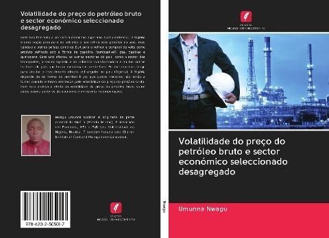 Volatilidade do preço do petróleo bruto e sector económico seleccionado desagregado