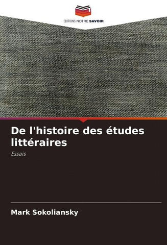 De l'histoire des études littéraires