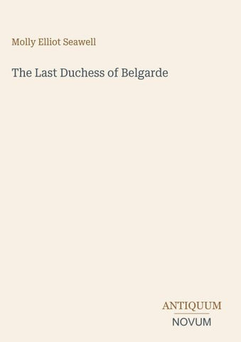 The Last Duchess of Belgarde