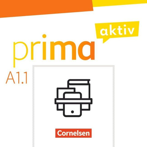 Prima aktiv - Deutsch für Jugendliche - Allgemeine Ausgabe - A1: Band 1