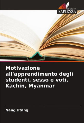 Motivazione all'apprendimento degli studenti, sesso e voti, Kachin, Myanmar