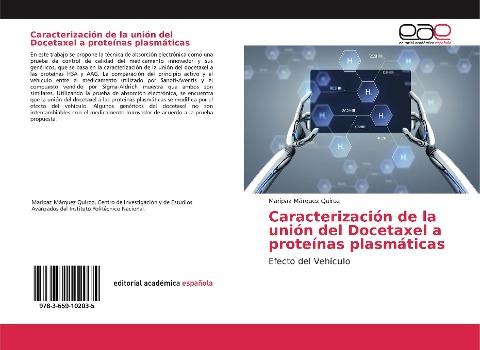 Caracterización de la unión del Docetaxel a proteínas plasmáticas
