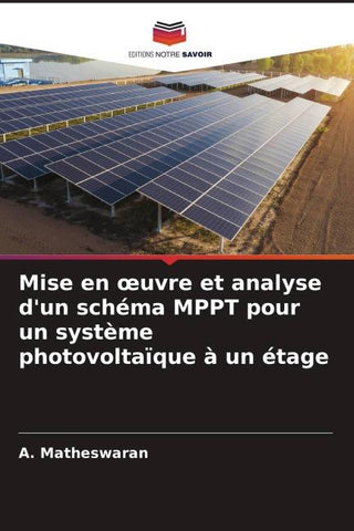 Mise en ¿uvre et analyse d'un schéma MPPT pour un système photovoltaïque à un étage