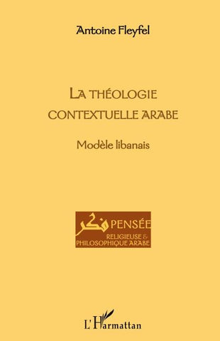 LA THEOLOGIE CONTEXTUELLE ARABE