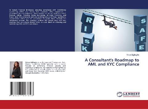 A Consultant's Roadmap to AML and KYC Compliance