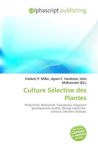 Culture Sélective des Plantes