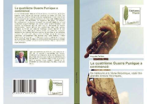 La quatrième Guerre Punique a commencé